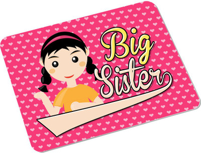 

SKY TRENDS Big Sister With Floral Background Sweet Gifts For Birthday And Anniversary Rectangle Mousepad(Multicolor)