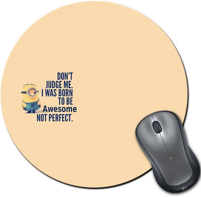 

Rangeele Inkers Minion Don'T Judge Me Round Mousepad(Multicolor)
