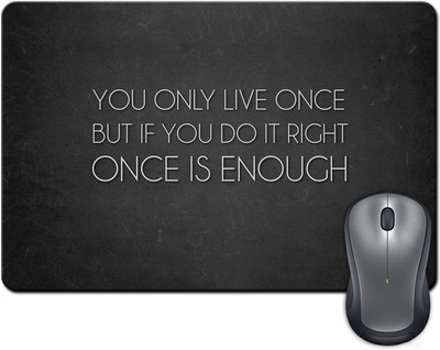 

Rangeele Inkers Once Is Enough Mousepad(Multicolor)