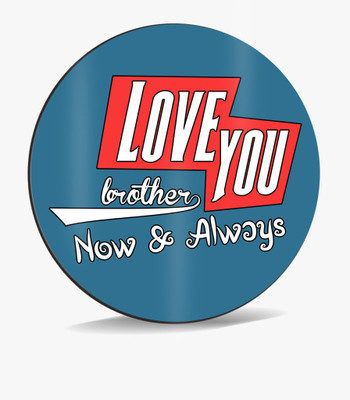 

SKY TRENDS Sky Trends Love You Brother Now & Always .Best Naming Color White Shade Gifts. Mousepad(Multicolor)