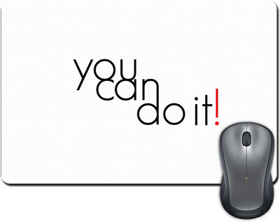 

ShopMantra You Can Do It Minimal Quote Mousepad(Multicolor)