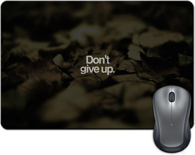 

ShopMantra Don't Give Up Minimal Quote Mousepad(Multicolor)