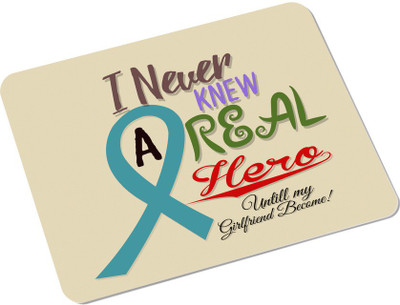 

SKY TRENDS I Never Knew A Real Hero Untill Will My Girlfriend Become With Multi Color Best For Birthday And Anniversary Rectangle Mousepad(Multicolor)