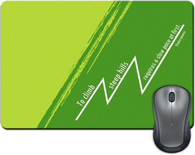 

ShopMantra To Climb Steep Hills Quote Design Mousepad(Multicolor)