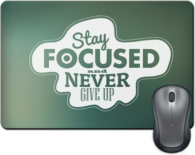 

ShopMantra Stay Focused & Never Give Up Mousepad(Multicolor)