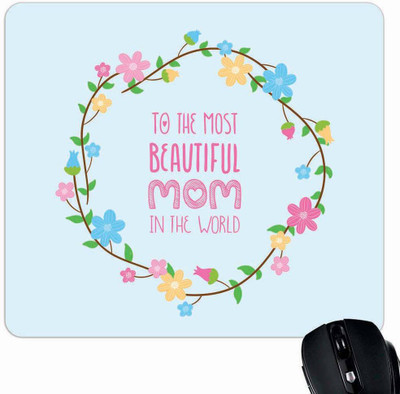

Giftsmate Most Beautiful Mom Mousepad(Multicolor)