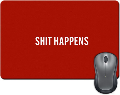

Rangeele Inkers Shit Happens Mousepad(Multicolor)