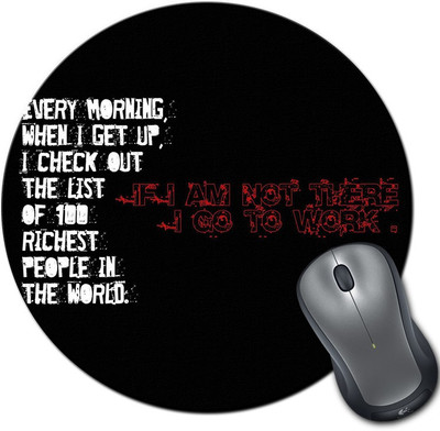 

Rangeele Inkers Wake Up And Work Round Mousepad(Multicolor)