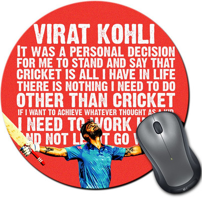 

ShopMantra Virat Kohli Quote Round Mousepad- SMMR00000318 Mousepad(Multicolor)