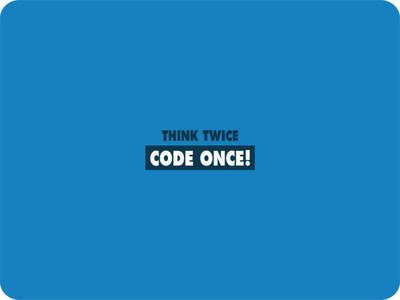 

SYL Think Twice Code Once Mousepad(Multicolor)