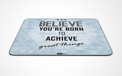 

InstaNote Believe Your Born To Achive Great Things Mousepad(Light Blue)