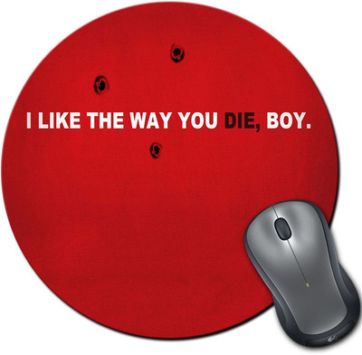 

Rangeele Inkers Like The Way You Die Round Mousepad(Multicolor)