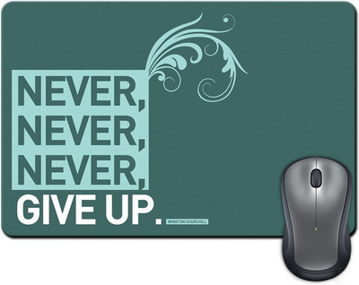 

Rangeele Inkers Never Never Give Up Mousepad(Multicolor)