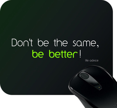 

Huppme Be Better Mousepad Mousepad(Black)
