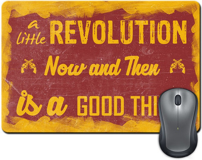 

ShopMantra Revolution Is A Good Thing Mousepad(Multicolor)