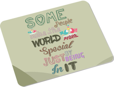 

SKY TRENDS Some People Make The World More Special By Just Being In It With Color Mehndi Unique Gifts For Birthday Anniversary Rectangle Mousepad(Multicolor)