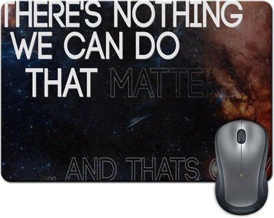 

Rangeele Inkers Nothing We Can Do Mousepad(Multicolor)