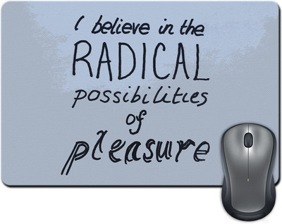 

Rangeele Inkers I Believe In Radical Possiblities Mousepad(Multicolor)