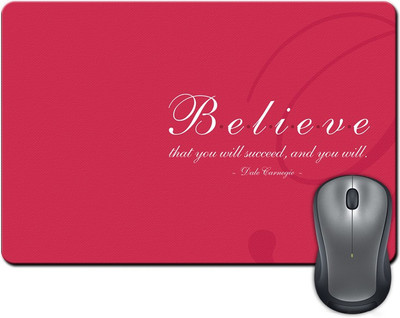 

ShopMantra Believe That You Will Succeed Quote Typography Mousepad(Multicolor)