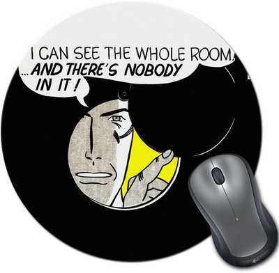 

Rangeele Inkers No One In The Room Round Mousepad(Multicolor)