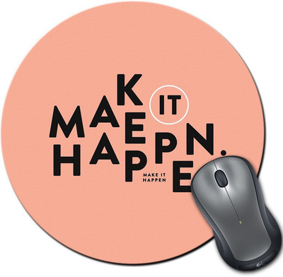 

Rangeele Inkers Make It Happen Round Mousepad(Multicolor)