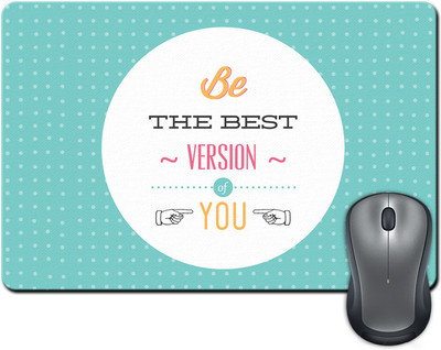 

ShopMantra Best Version Of You Mousepad(Multicolor)