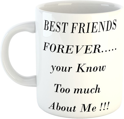 

Deeher Gifts Best Friends Forever design 2 Ceramic Mug(330 ml), Multicolor