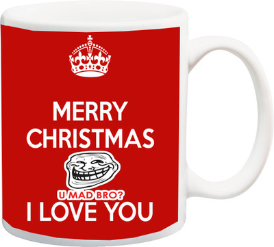 

ME&YOU Gift For family/Relative/friend;merry christmas U MAD BRO I love you red printed Ceramic Mug(325 ml), Multicolor