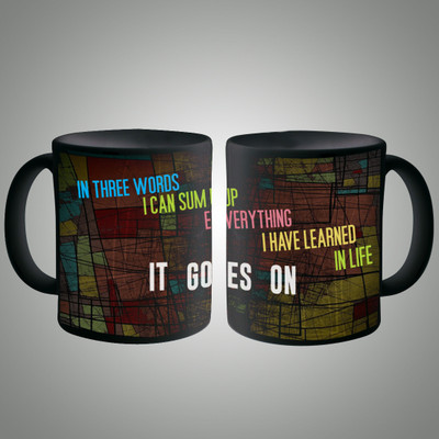 

Posterboy Life Goes On Ceramic Mug(350 ml), Multicolor