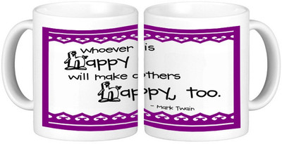 

Shopmillions Be Happy & Make Other Happy Ceramic Mug(300 ml), White