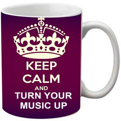 

Maison N Mode Keep Calm And Turn Your Music Up Coffee Ceramic Mug(330 ml), Multicolor
