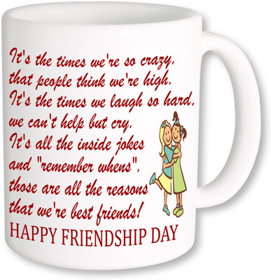 

PhotogiftsIndia Happy Friendship Day 082 Ceramic Mug(350 ml), Multicolor