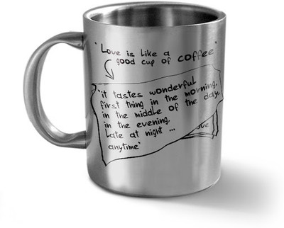 

Hot Muggs Love is Like a Good Cup of Coffee - Message Stainless Steel Mug(350 ml), Silver