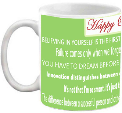

EFW Happy Birthday Inspirational Quotes Theme (EFWMU0100083) Printed Coffee Ceramic Mug(325 ml), White