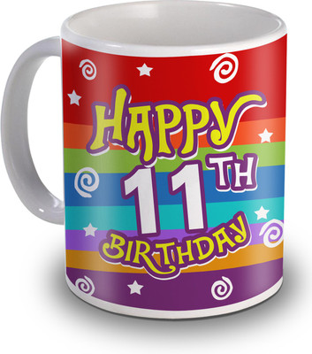 

SKY TRENDS 11th Happy Birthday Gifts Ceramic Mug(350 ml), White