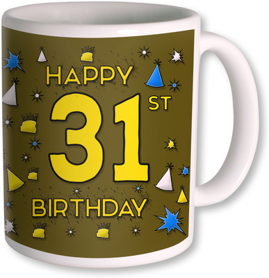 

PhotogiftsIndia 31st Happy Birthday Coffee Ceramic Mug(350 ml), White