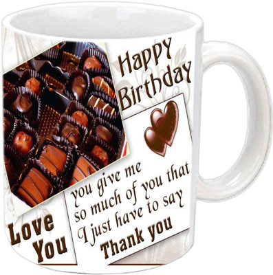 

Raj Laxmi Choclate lover b'day white mug Ceramic Mug(350 ml)