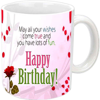 

Raj Laxmi red rose b'day white Ceramic Mug(350 ml)