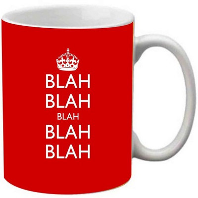 

Maison N Mode Blah Blah Blah Coffee Ceramic Mug(330 ml), Multicolor