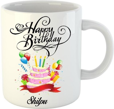 

Huppme Happy Birthday Shilpu White (350 ml) Ceramic Mug(350 ml)