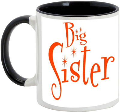

AllUPrints Gift For Bahiya Dooj/ Brother - Like Stars Big Sister Black Ceramic Mug(325 ml)