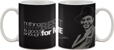 

Artifa Nothing But The Best - Frank Sinatra Quote Porcelain, Ceramic Mug(350 ml), Multicolor