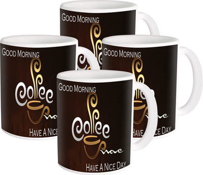 

Heyworlds good morning coffee design Ceramic Mug(325 ml, Pack of 4), Multicolor