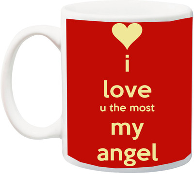 

ME&YOU Valentine's Day And Anniversary Gifts ; I Love You The Most My Angel Printed Ceramic Mug(325 ml), Multicolor