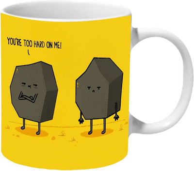 

Mooch Wale Your Too Hard On Me Ceramic Mug(325 ml), Multicolor
