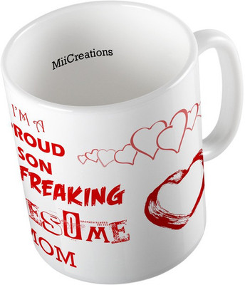 

MiiCreations Printed ,I'M A Pround Son Of A Freaking Awsesome Mom Ceramic Mug(325 ml), Multicolor