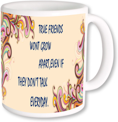 

PhotogiftsIndia A True Friends 01 Ceramic Mug(325 ml), Multicolor