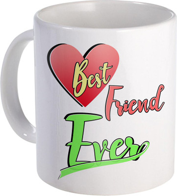 

SKY TRENDS Best Friend Ever Ceramic Gift For Special DAy Valentine Day Design (60) Ceramic Mug(320 ml), White