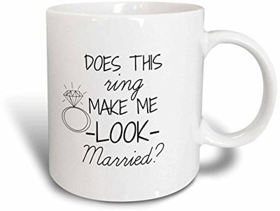 

3dRose Does This Ring Make Me Look Married Black with White Background Ceramic, 11 oz, White Ceramic Mug(60 ml)