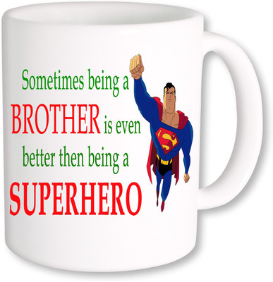 

PhotogiftsIndia Superhero Brother 1 Ceramic Mug(325 ml), Multicolor